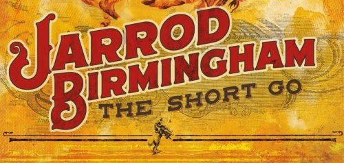 “The Short Go” – Jarrod Birmingham (2020) [english]